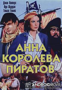 Анна - королева пиратов / Anne of the Indies