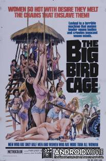 Большая клетка для птиц / Big Bird Cage, The