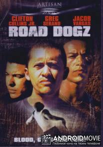 Дорожные псы / Road Dogz