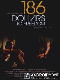 Город садов / 186 Dollars to Freedom
