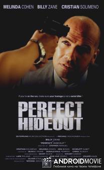 Идеальное убежище / Perfect Hideout