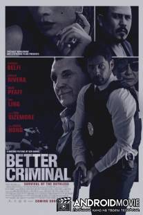 Хороший преступник / Better Criminal