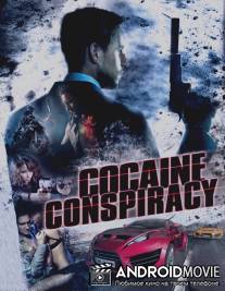 Кокаиновый заговор / Cocaine Conspiracy