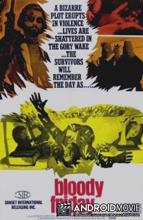 Кровавая пятница / Blutiger Freitag