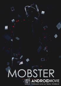 Mobster: A Call for the New Order