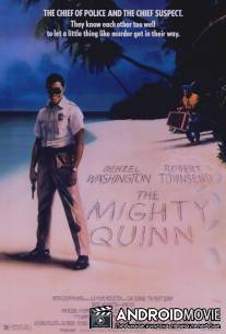Могучий Куинн / Mighty Quinn, The