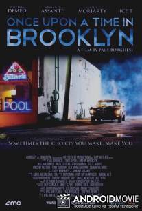 Однажды в Бруклине / Once Upon a Time in Brooklyn