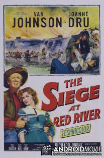 Осада на Красной реке / Siege at Red River