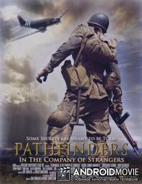 Первопроходцы: В компании незнакомцев / Pathfinders: In the Company of Strangers