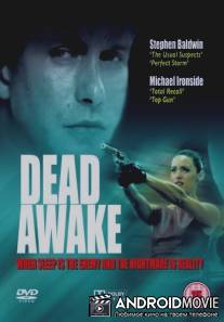 Пробуждение смерти / Dead Awake