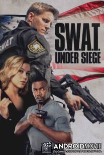 Спецназ: В осаде / S.W.A.T.: Under Siege