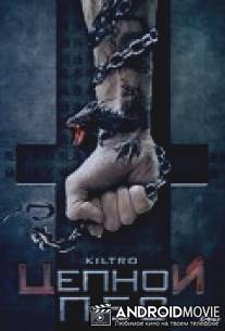 Цепной пес / Kiltro