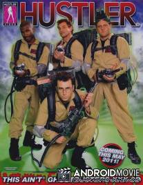Это не охотники за привидениями: Пародия для взрослых / This Ain't Ghostbusters XXX