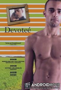 Поклонник / Devotee