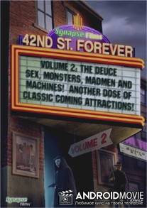 42-ая улица навсегда: Часть 2 / 42nd Street Forever, Volume 2: The Deuce