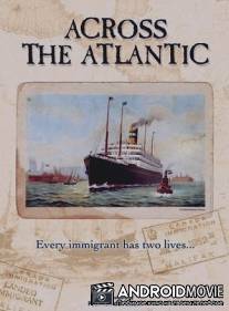 Across the Atlantic