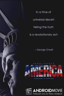 Америка: От свободы до фашизма / America: Freedom to Fascism