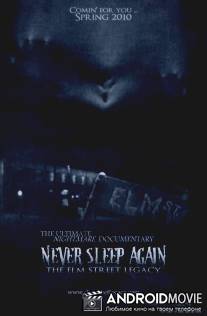 Больше никогда не спи: Наследие улицы Вязов / Never Sleep Again: The Elm Street Legacy