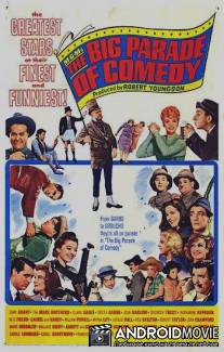 Большой парад комедии / Big Parade of Comedy, The