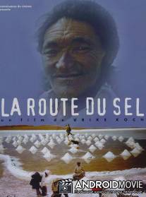Добытчики соли Тибета / Die Salzmanner von Tibet