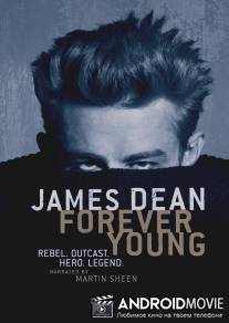 Джеймс Дин: Вечно молодой / James Dean: Forever Young