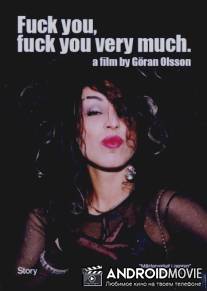 Fuck You, Fuck You Very Much