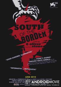 К югу от границы / South of the Border