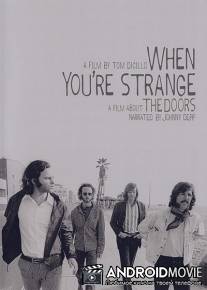 Когда ты странный / The Doors. When You're Strange