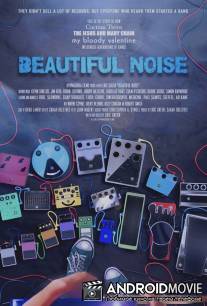 Красивый шум / Beautiful Noise