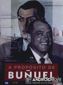 Кстати о Бунюэле / A proposito de Bunuel