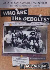 Кто такие Де Болты? И где они взяли девятнадцать детей? / Who Are the DeBolts? [And Where Did They Get 19 Kids?]