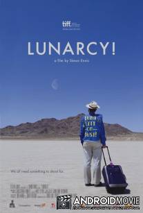 Лунатики / Lunarcy!