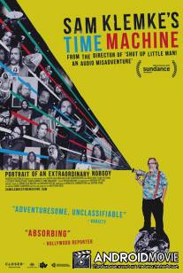 Машина времени Сэма Клемке / Sam Klemke's Time Machine