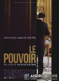 Месье Президент / Le pouvoir