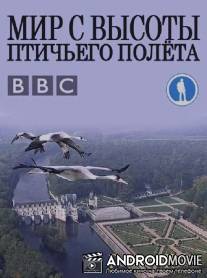 Мир с высоты птичьего полета. Азия и Австралия / ВВС: Earthflight. Asia and Australia