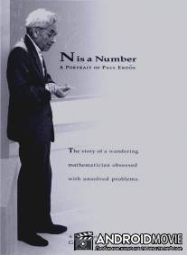 N Is a Number: A Portrait of Paul Erdös