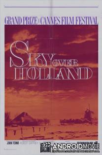 Небо над Голландией / Sky Over Holland