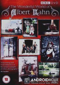 Удивительный мир Альбера Кана / Edwardians in Colour: The Wonderful World of Albert Kahn