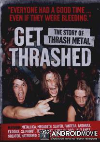 Внимание, ТРЭШ! История трэш металла / Get Thrashed
