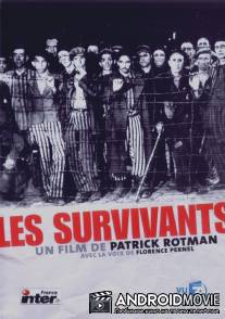 Выжившие / Les survivants