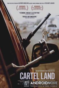 Земля картелей / Cartel Land
