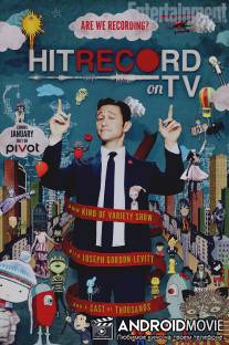 'Жми на запись' на ТВ / HitRECord on TV