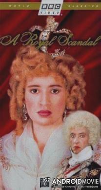 A Royal Scandal