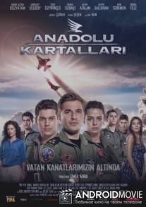 Анатолийские орлы / Anadolu kartallari