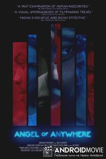 Ангел на все случаи жизни / Angel of Anywhere