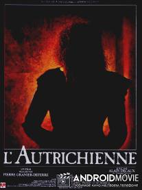 Австрийка / L'Autrichienne