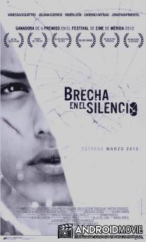 Брешь в тишине / Brecha en el silencio