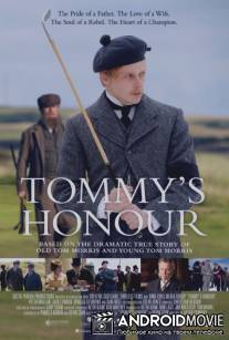 Честь Тома / Tommy's Honour