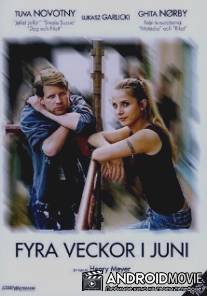 Четыре недели в июне / Fyra veckor i juni