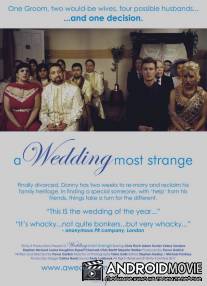 Четыре парня и одна свадьба / A Wedding Most Strange